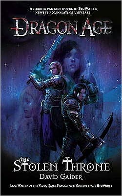 Cover for David Gaider · Dragon Age - the Stolen Throne (Paperback Book) (2010)