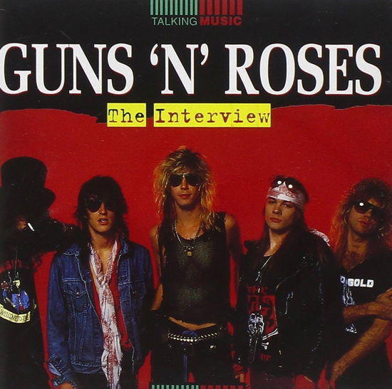 Cover for Guns N' Roses · Guns N' Roses - The Interview (CD) (1998)