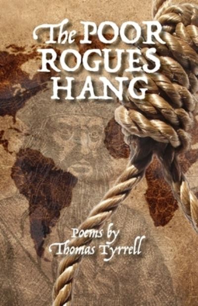 Cover for Thomas Tyrrell · The Poor Rogues Hang (Paperback Book) (2020)