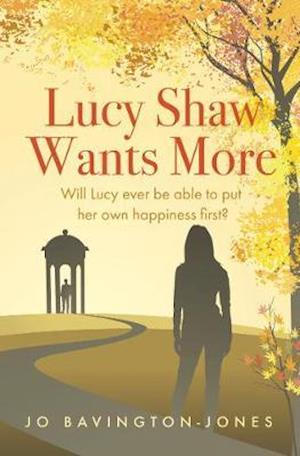 Cover for Jo Bavington-Jones · Lucy Shaw Wants More (Paperback Book) (2019)