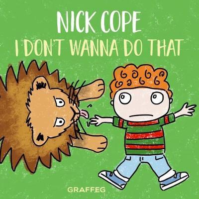 No, I Don't Wanna Do That - Nick Cope - Books - Graffeg Limited - 9781912213535 - April 4, 2018