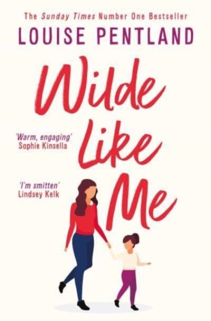 Cover for Louise Pentland · Wilde Like Me (Paperback Bog)