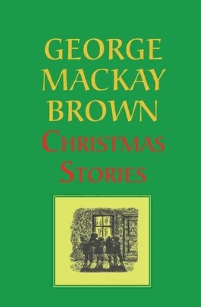 Cover for George Mackay Brown · Christmas Stories (Paperback Book) (2021)