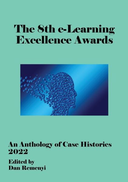 Cover for Dan Remenyi · 8th e-Learning Excellence Awards - ECEL 2022 (Bok) (2022)