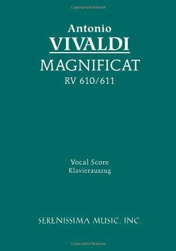 Magnificat, RV 610/611: Vocal score - Ludwigmasters - Antonio Vivaldi - Bücher - Serenissima Music - 9781932419535 - 20. Dezember 2010