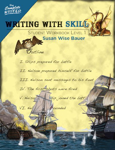 Cover for Susan Wise Bauer · Writing With Skill, Level 1: Student Workbook - The Complete Writer (Paperback Bog) [Stu Wkb edition] (2012)