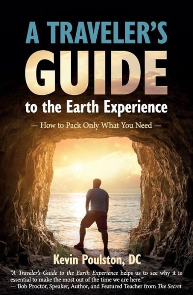 Cover for Kevin Poulston DC · A Traveler's Guide to the Earth Experience (Paperback Book) (2019)