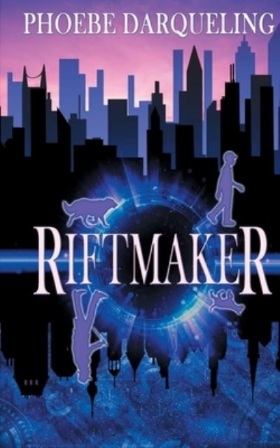 Cover for Phoebe Darqueling · Riftmaker (Paperback Book) (2019)