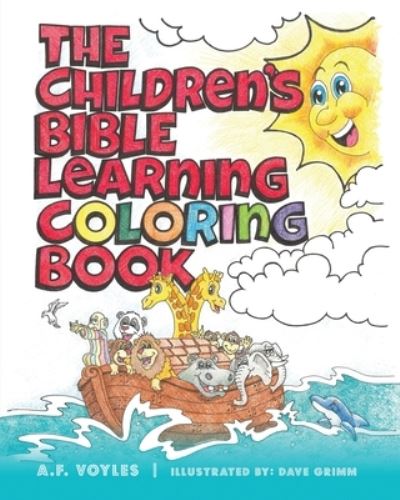 The Children's Bible Learning Coloring Book - A F Voyles - Books - Book's Mind - 9781949563535 - September 9, 2019