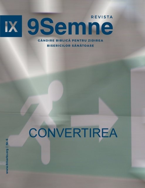 Cover for Jonathan Leeman · Convertirea (Conversion) 9Marks Romanian Journal (9Semne) (Taschenbuch) (2019)