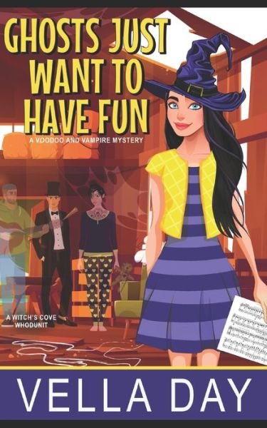 Cover for Vella Day · Ghosts Just Want To Have Fun (Paperback Book) (2022)