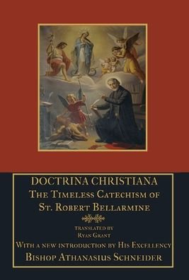 Cover for St Robert Bellarmine · Doctrina Christiana (Hardcover Book) (2016)