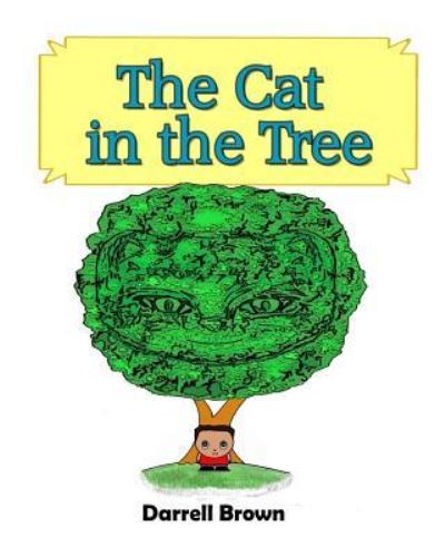 Cover for Darrell Brown · The Cat in the Tree (Paperback Book) (2017)