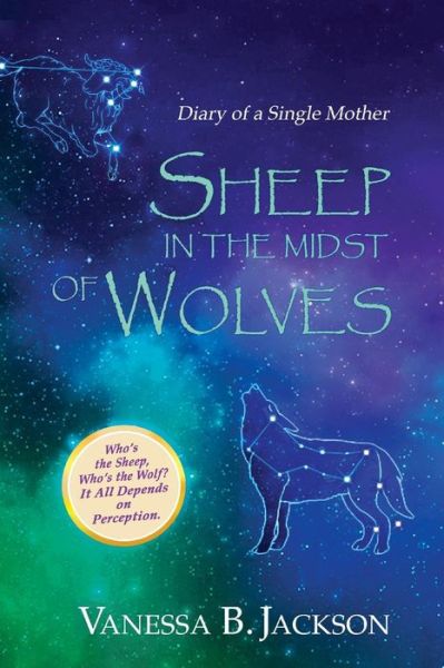 Cover for Vanessa B Jackson · Sheep in the Midst of Wolves: Diary of a Single Mother (Paperback Book) (2019)