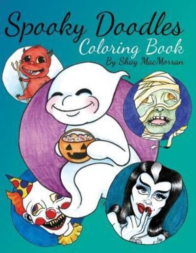 Cover for Shay Macmorran · Spooky Doodles (Paperback Bog) (2017)