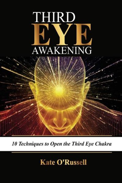 Cover for Kate O' Russell · Third Eye Awakening (Paperback Book) (2017)