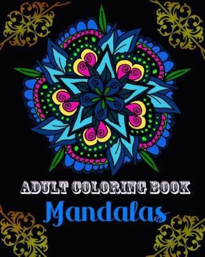 Cover for Jutta Dhillon · Mandalas Adult Coloring Book (Paperback Bog) (2017)