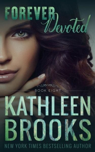 Cover for Kathleen Brooks · Forever Devoted (Paperback Book) (2018)