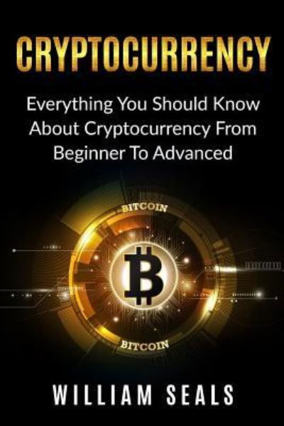 Cover for William Seals · Cryptocurrency (Paperback Book) (2018)