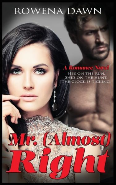 Cover for Rowena Dawn · Mr. (Almost) Right (Paperback Book) (2017)