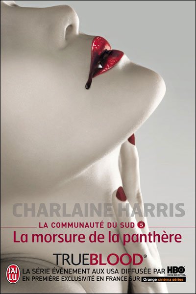 Cover for Charlaine Harris · La Communaute Du Sud - 5 - La Morsure De (Semi-poche) (French Edition) (Paperback Bog) [French edition] (2009)