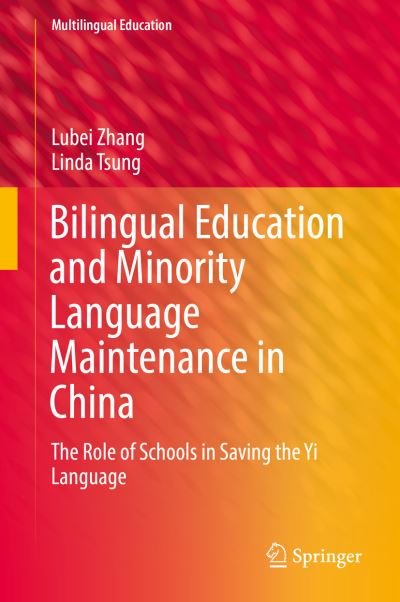 Cover for Zhang · Bilingual Education and Minority Language Maintenance in China (Buch) [1st ed. 2019 edition] (2019)