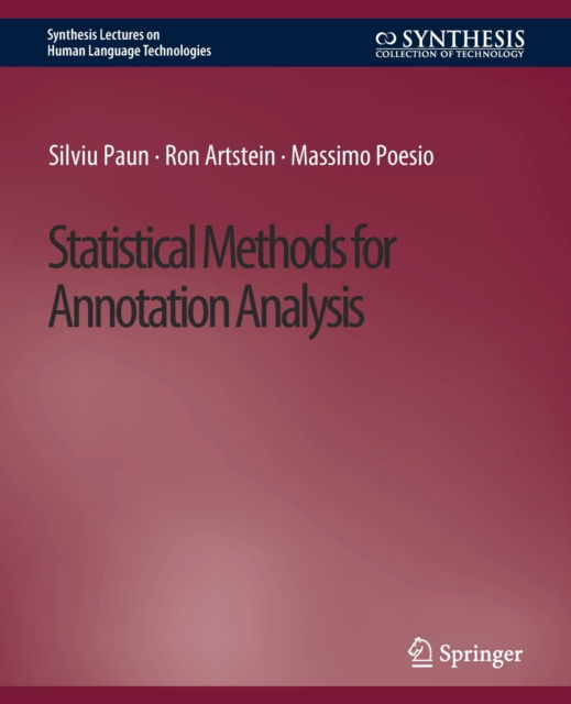 Cover for Silviu Paun · Statistical Methods for Annotation Analysis - Synthesis Lectures on Human Language Technologies (Paperback Book) (2022)
