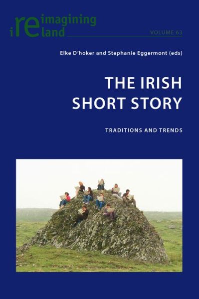 Cover for The Irish Short Story: Traditions and Trends - Reimagining Ireland (Paperback Book) [New edition] (2014)
