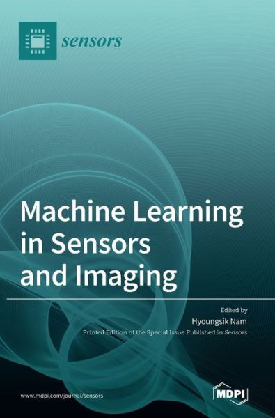 Cover for Mdpi AG · Machine Learning in Sensors and Imaging (Inbunden Bok) (2022)