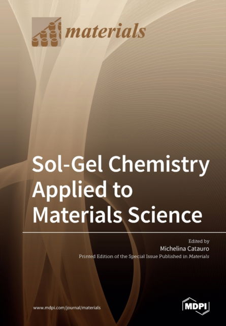 Cover for Michelina Catauro · Sol-Gel Chemistry Applied to Materials Science (Paperback Book) (2019)