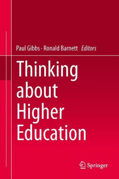 Cover for Paul Gibbs · Thinking about Higher Education (Inbunden Bok) [2014 edition] (2014)