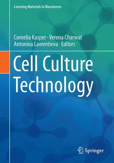 Cover for Kasper · Cell Culture Technology - Learning Materials in Biosciences (Pocketbok) [1st ed. 2018 edition] (2018)