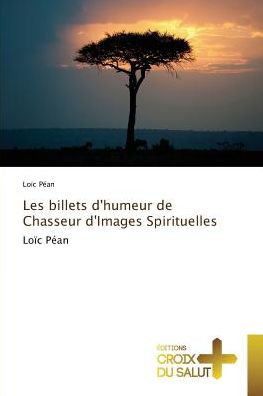 Cover for Péan · Les billets d'humeur de Chasseur d (Book)