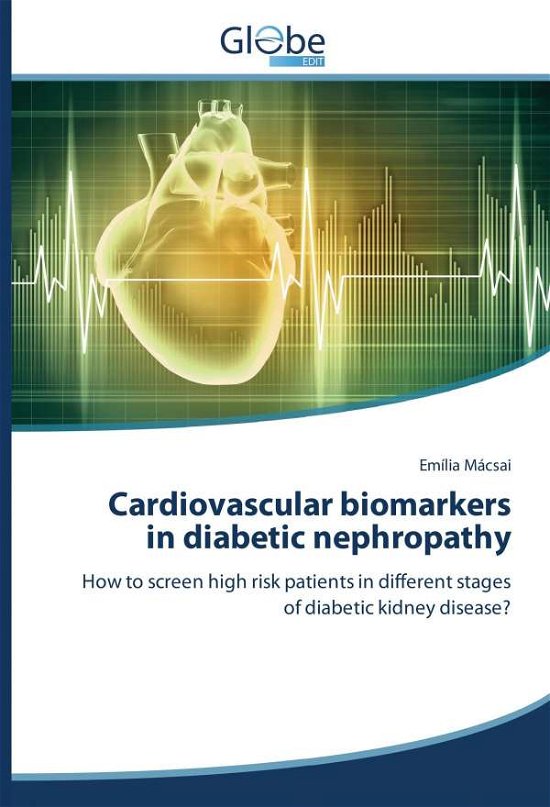 Cover for Mácsai · Cardiovascular biomarkers in dia (Book)