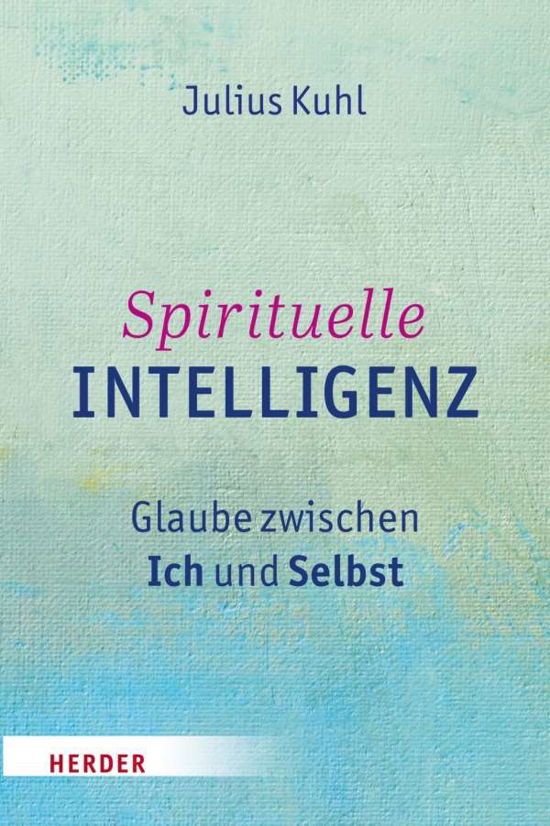 Cover for Kuhl · Spirituelle Intelligenz (Bog) (2015)