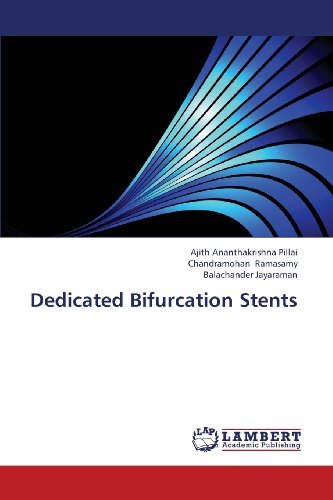 Cover for Balachander Jayaraman · Dedicated Bifurcation Stents (Paperback Book) (2013)