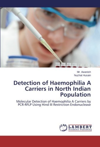 Cover for Nuzhat Husain · Detection of Haemophilia a Carriers in North Indian Population (Paperback Bog) (2014)
