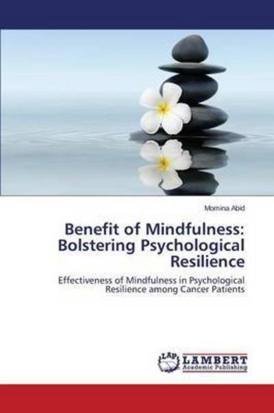 Cover for Abid · Benefit of Mindfulness: Bolstering (Bok) (2015)