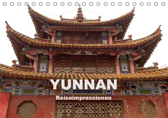 Cover for Rusch · Yunnan - Reiseimpressionen (Tisch (Bog)