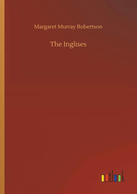 Cover for Robertson · The Inglises (Bok) (2018)