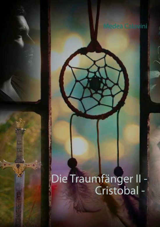 Cover for Calovini · Die Traumfänger II - Cristobal (Book)