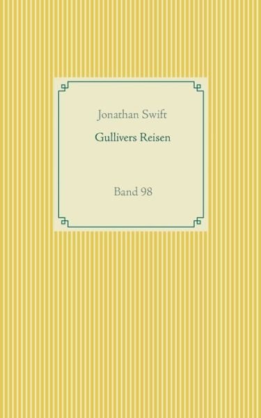 Cover for Jonathan Swift · Gullivers Reisen: Band 98 (Paperback Bog) (2020)