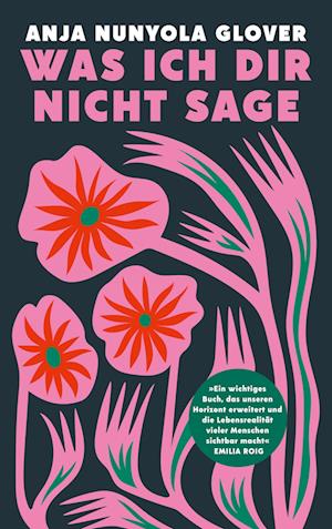 Cover for Anja Nunyola Glover · Was ich dir nicht sage (Book) (2025)