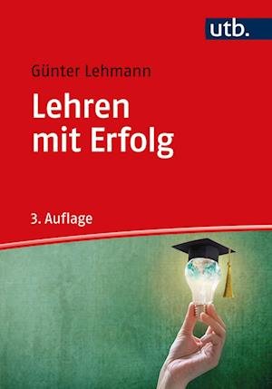 Cover for Günter Lehmann · Lehren mit Erfolg (Paperback Book) (2022)