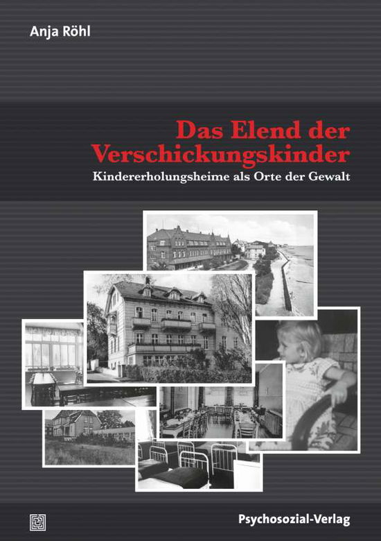 Cover for Anja Röhl · Das Elend der Verschickungskinder (Paperback Book) (2021)