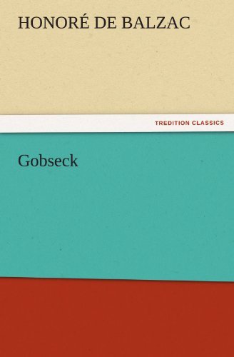 Cover for Honoré De Balzac · Gobseck (Tredition Classics) (Paperback Book) (2011)