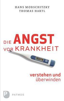 Cover for Hartl · Angst vor Krankheit verstehen. (Book)