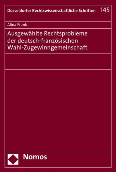 Cover for Frank · Ausgew.Rechtsprobleme d.dtsch.-fr (Book) (2016)