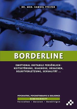 Samuel Pfeifer · Borderline (Pocketbok) (2021)
