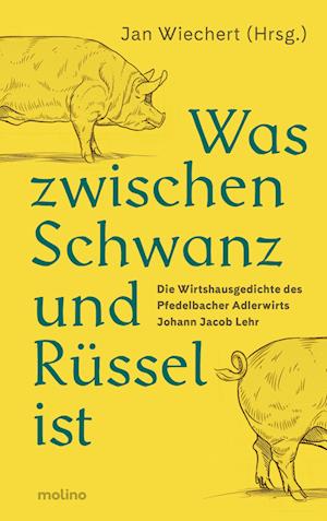 Cover for Jan Wiechert · Was zwischen Schwanz und Rüssel ist (Book) (2023)